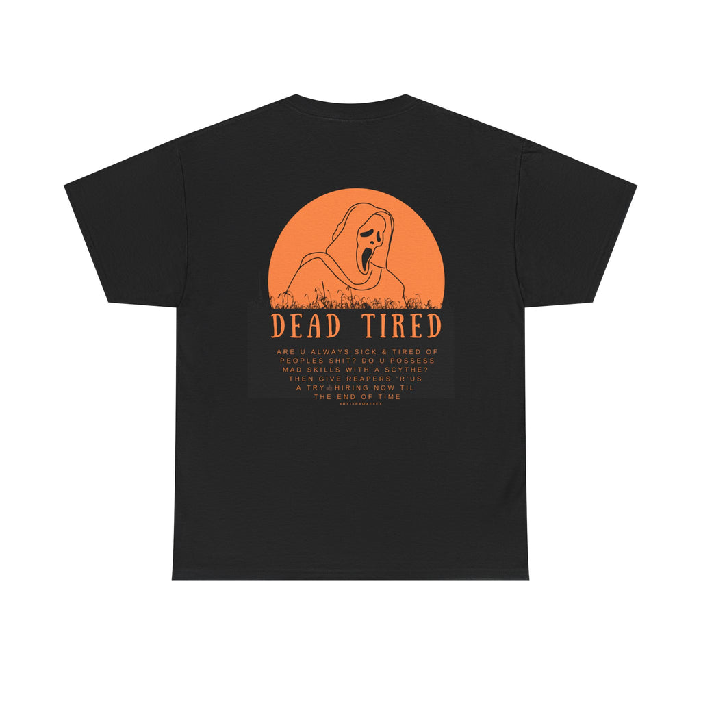 " Dead Tired" Funny Unisex Halloween, Heavy Cotton Tee