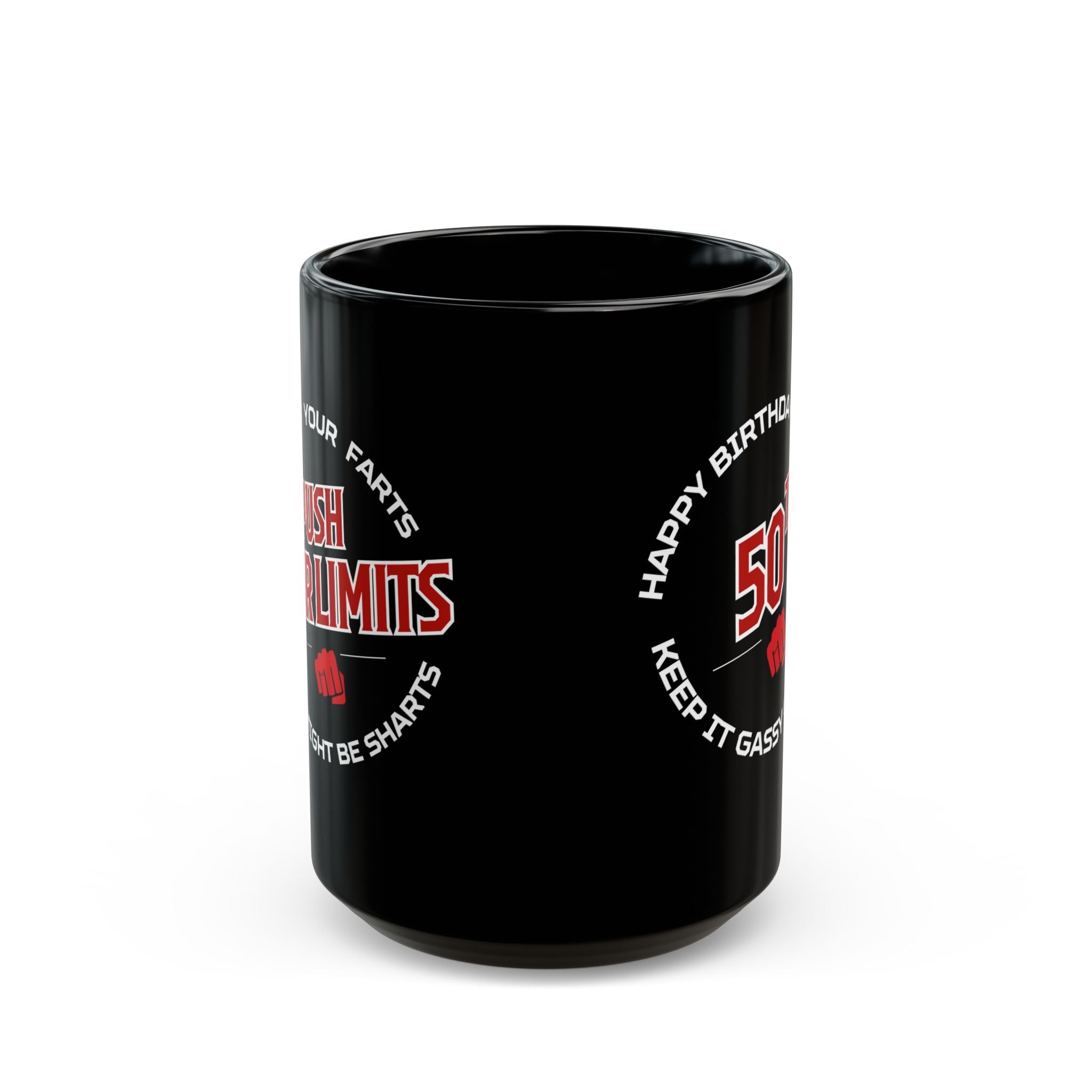 "Push Limits" Funny Mug - Black 11oz/15oz Personalized Gift for Birthdays